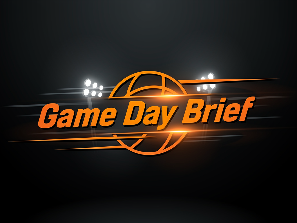 Game Day Brief